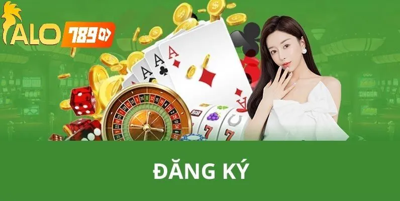 Hướng dẫn đăng ký Alo789 – Sân chơi cá cược an toàn với giấy phép hoạt động